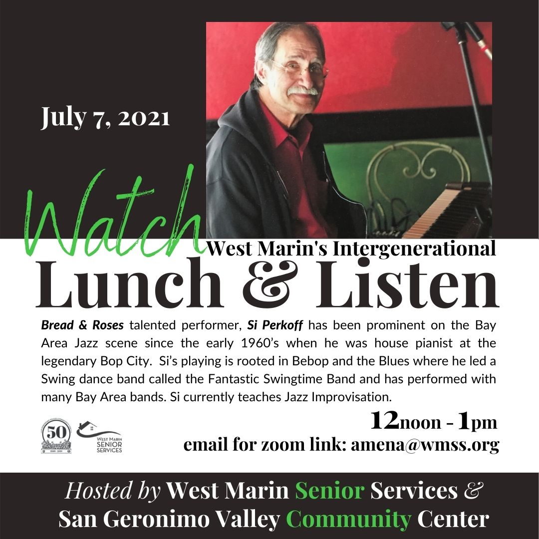Si Perkoff Lunch and Listen July 7